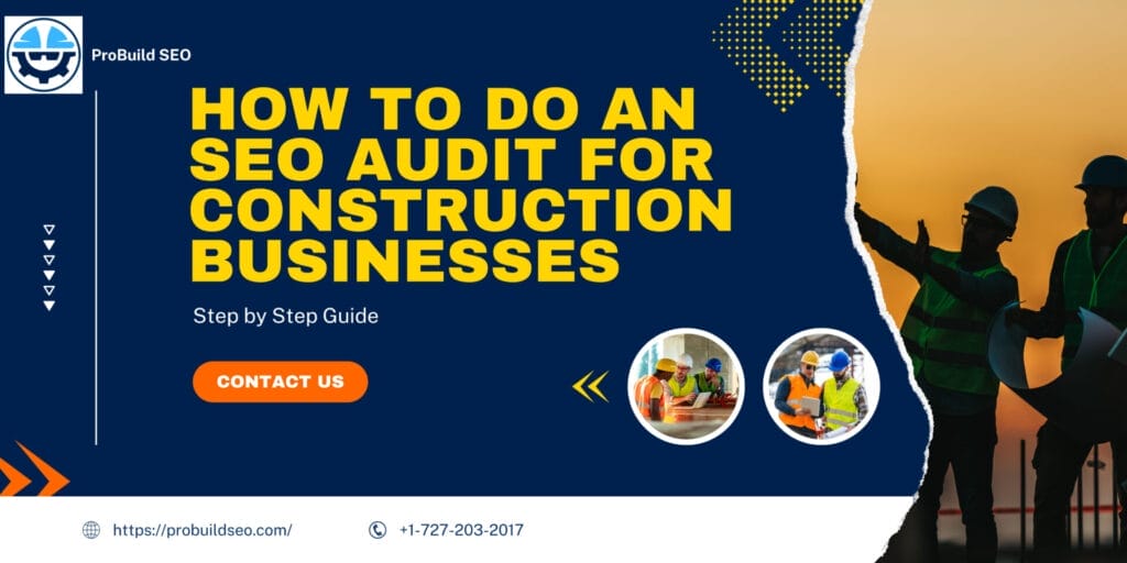 A team of construction workers is shown reviewing plans at sunset, symbolizing teamwork and strategic planning. The visual emphasizes SEO-focused strategies for improving construction business visibility.